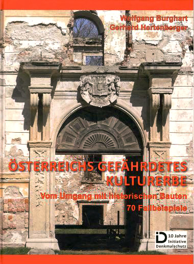 Oeserreichs gefaehrdetes Kulturerbe